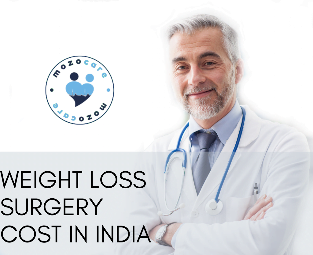 weight-loss-surgery-cost-in-india-at-affordable-cost-mozocare