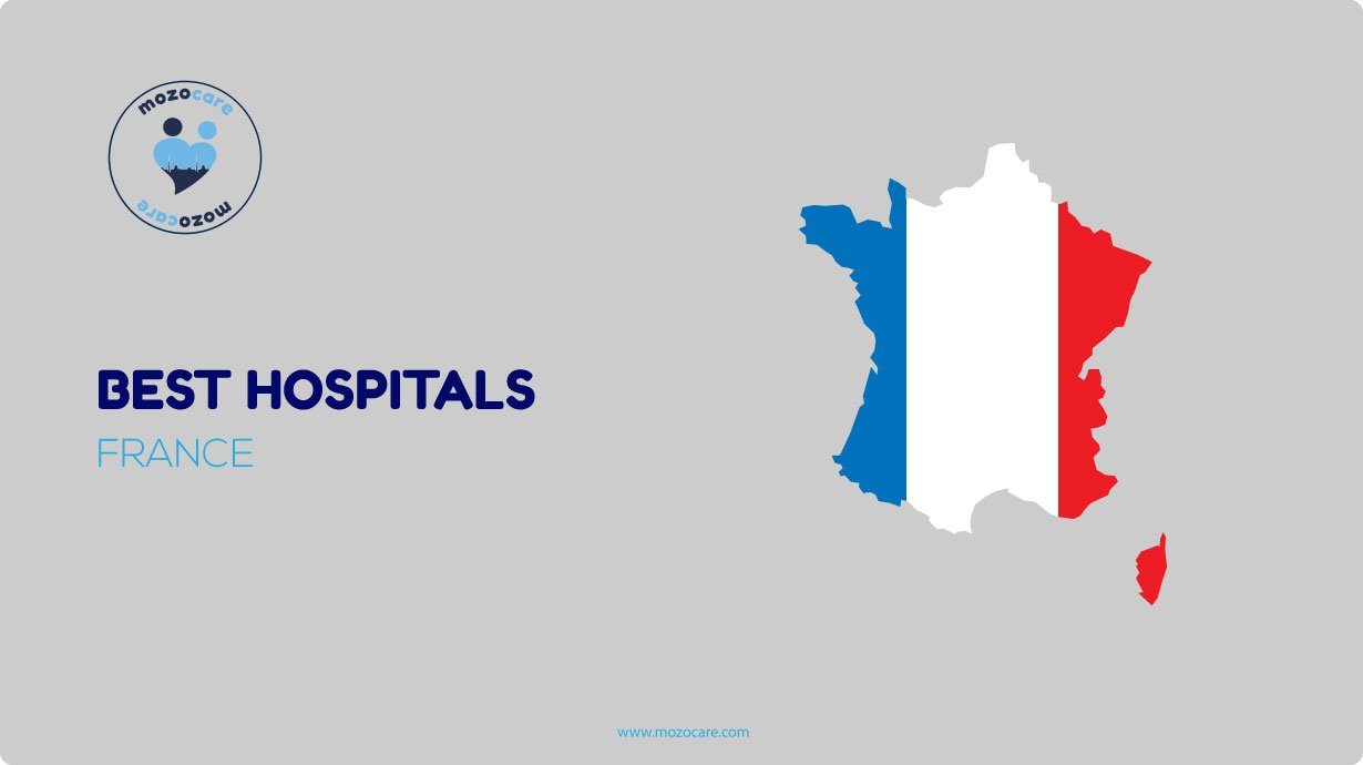 best-hospital-in-france-hospital-ranking-mozocare