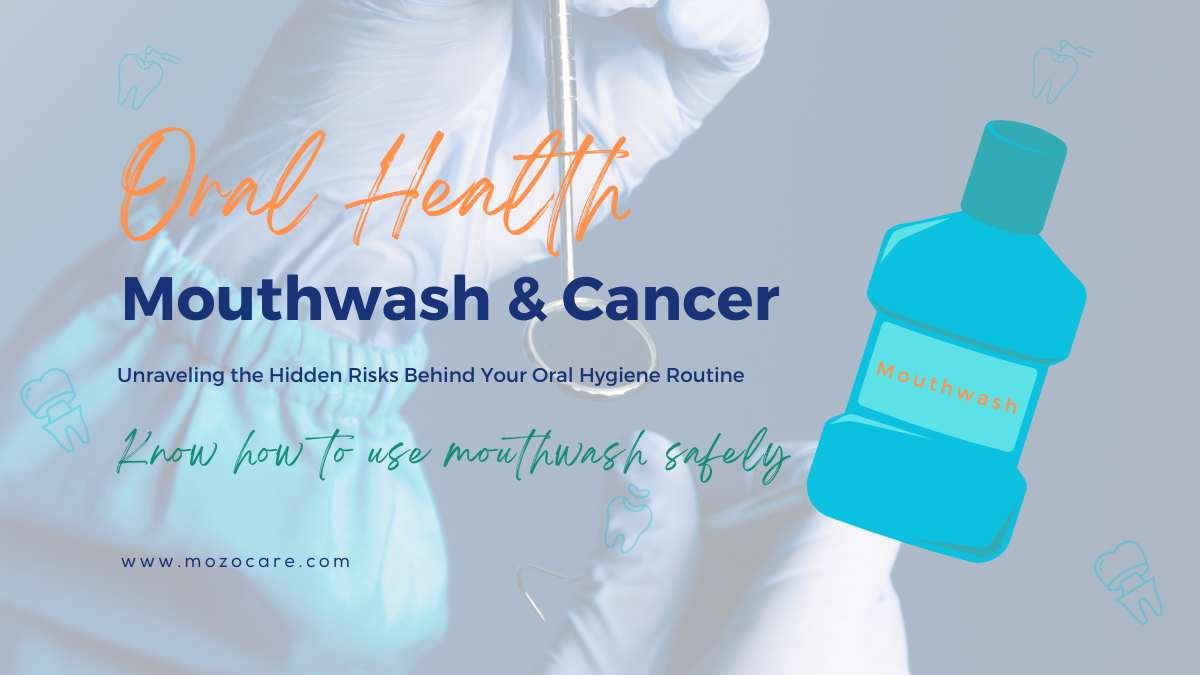 oral health mouthwash and cancer